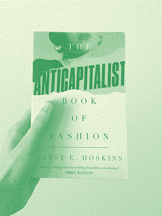 kniha anticapitalistic book of fashion